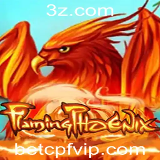 Explorando o Universo de FlamingPhoenix: O Jogo que Inova com betcpf